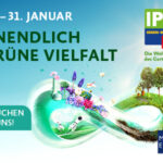 IPM ESSEN – Weltleitmesse des Gartenbaus 28.-31.01.25